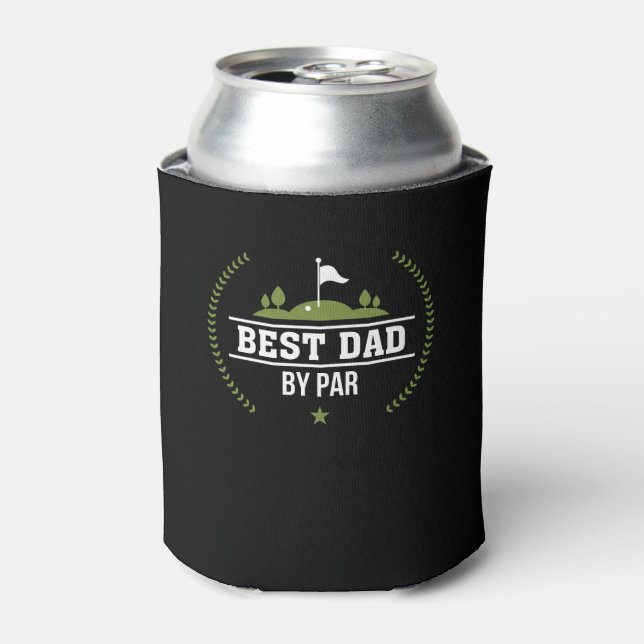 Best Dad By Par Golf Dad Funny Saying Can Cooler (Can Front)