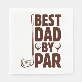 Best Dad By Par Golf Dad Napkin