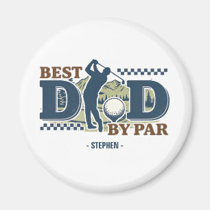 Best Dad By Par – Golf Dad Silhouette Design Magnet