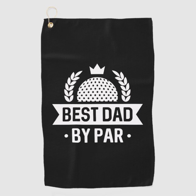 Best Dad By Par Golf Towel (Front)