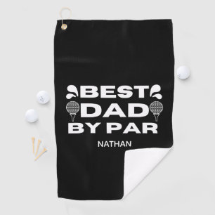 Best Dad By Par Golf Towel