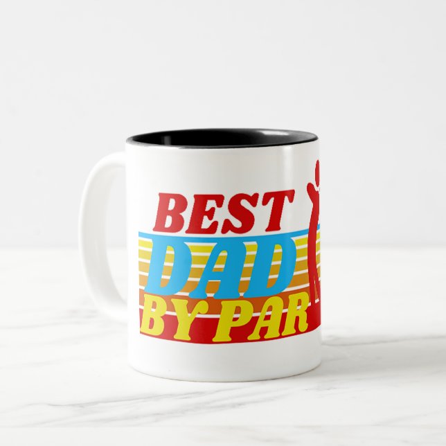 BEST DAD BY PAR - GOLFER DAD Two-Tone COFFEE MUG (Front Left)