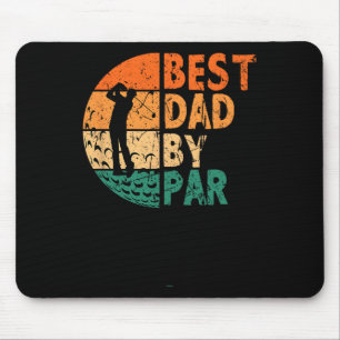 Best Dad By Par Golfing Funny Golf Golfer Mouse Mat