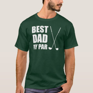 Best Dad By Par Golfing T-Shirt