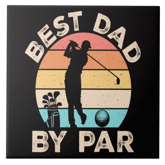 Best Dad By Par Golfing Tile (Front)