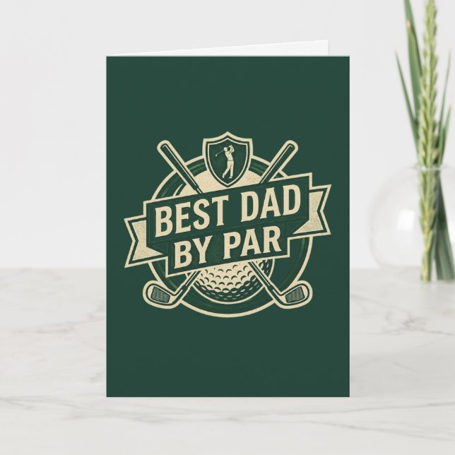 Best Dad By Par Happy Birthday Card (Front)