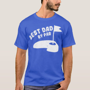 Best Dad By Par Minimal  T-Shirt