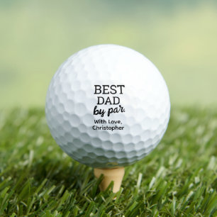 Best DAD by par Modern Typography Custom Golf Balls