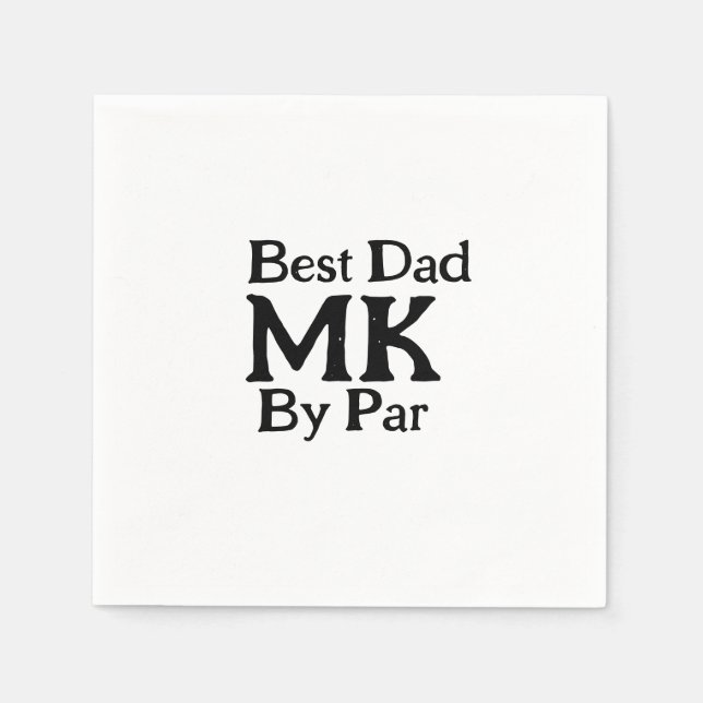 Best dad by par monogram father's day simple rusti napkin (Front)