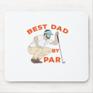 Best Dad By Par Mouse Mat