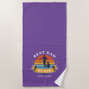 Best Dad By Par Personalised Retro Fathers Day Beach Towel