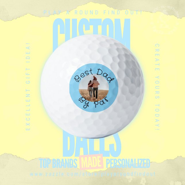 Best Dad By Par Personalized Photo Golf Gift Balls (Custom golf balls by Play A Round Find Out, "Best Dad by Par" Family portrait)