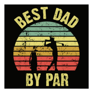 Best Dad By Par Poster