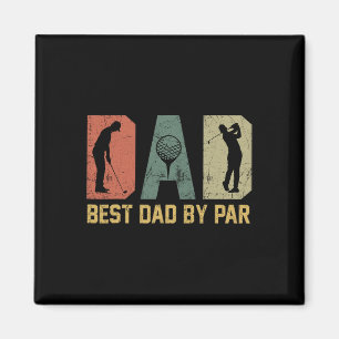 Best Dad By Par Retro Vintage Father's Day Golf Lo Magnet