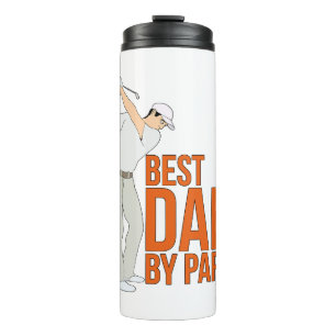 Best Dad By Par Thermal Tumbler