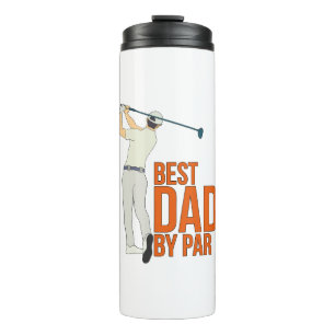 Best Dad By Par Thermal Tumbler