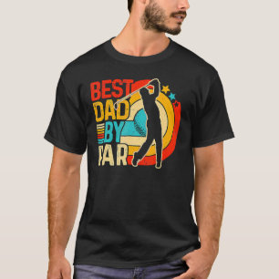 Best Dad By Par Vintage Sunset Retro Fathers' Day T-Shirt