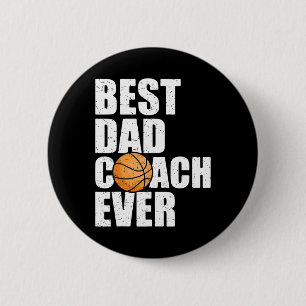 Best Dad Coach Ever Father Daddy Papa Bysketbyll P 6 Cm Round Badge