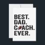 Best Dad Coach Ever Father's Day Football Gift  Thank You Card<br><div class="desc">coach, dad, father, sport, gift, birthday, rugby, football, player, team</div>