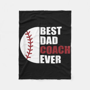 Best Dad Coach Ever Sell Fathers Day Sell Dad Coac Fleece Blanket
