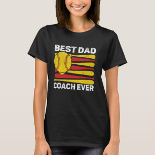 Best Dad Coach Ever Softball American Flag 4th Of  T-Shirt