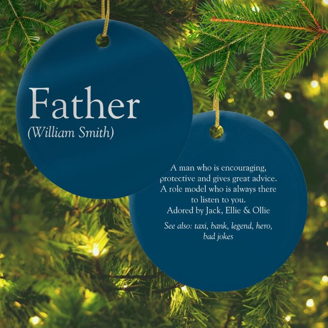 Best Dad, Daddy, Father Ever Definition Blue Ceramic Tree Decoration (Best Dad Daddy Father Ever Definition Blue Ceramic Ornament)