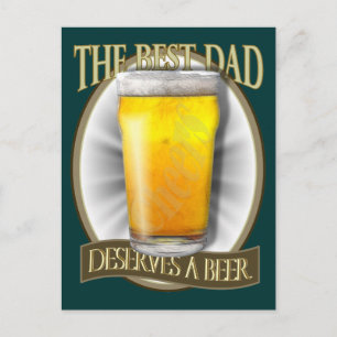 Best Dad Deserves A Beer Postcard