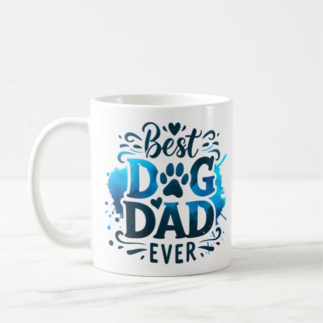 Best Dad Dog ever Coffee Mug (Left)