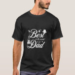 Best Dad Elegant Design T-Shirt<br><div class="desc">An elegant design with lovely calligraphy,  stars,  a hat and a beer stein. This can be offered as a perfect gift to your Father,  Brother,  Uncle,  Grandfather!</div>