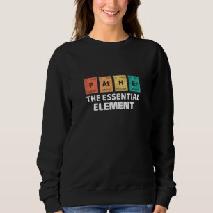 Best Dad Essential Element Father's Day Periodic T Sweatshirt