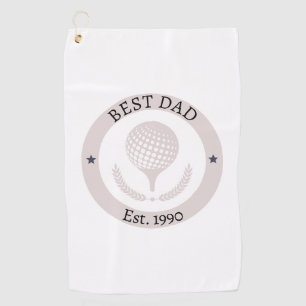 Best Dad Est.   Father's Day Gift Golf Towel