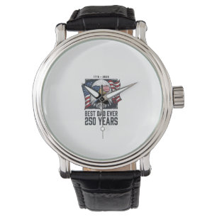 Best Dad Ever 250 Years Patriotic Eagle Dad T-Shir Watch
