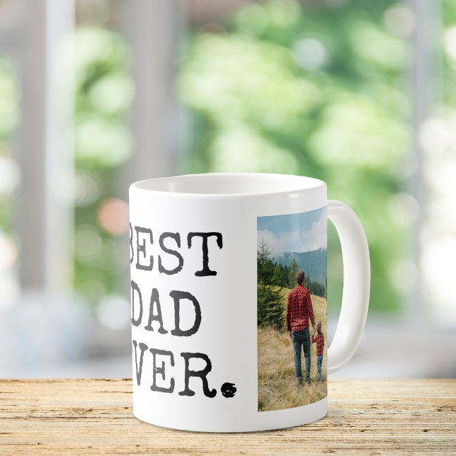 Best Dad Ever 2 Photo Coffee Mug (Creator Uploaded)