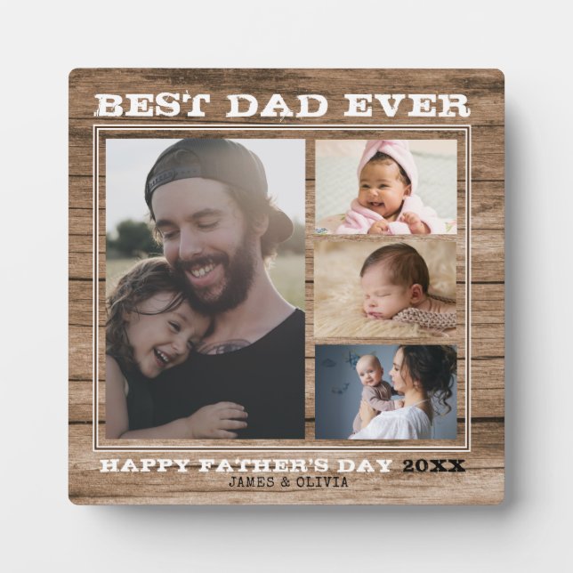 Best Dad Ever 4 Family Photo Collage Brown Wood Plaque (Front)