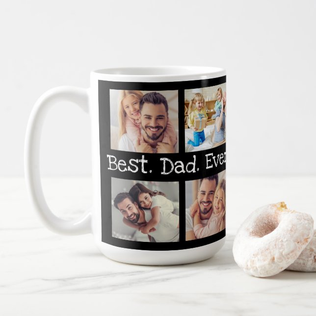Best Dad Ever 4 Photo Collage Fun Keepsake  Coffee Mug (With Donut)