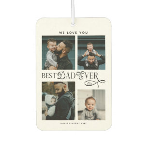 Best Dad Ever 4 Photos Modern Fathers Day Gifts Car Air Freshener