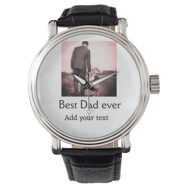 Best dad ever add name image fathers day text mess watch (Front)