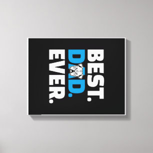 Best Dad Ever American Bulldog Dad Gift Canvas Print