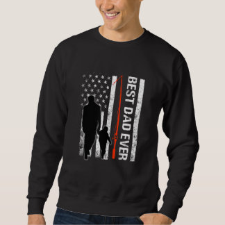 best dad ever American flag best for dad love fam Sweatshirt