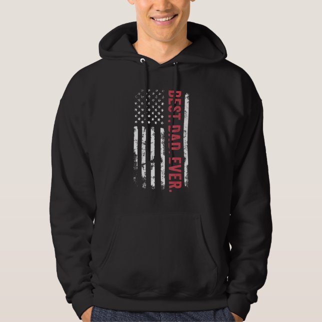 Best Dad Ever American Flag Edition Hoodie (Front)