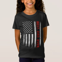 Best. Dad. Ever. American Flag Father's Day Gift