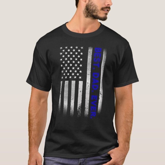 Best  Dad  Ever  American Flag   Father's Day   T-Shirt (Front)
