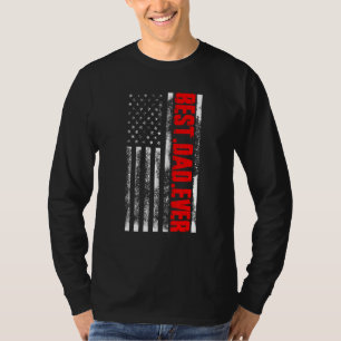 Best Dad Ever American Usa Flag Father's Day T-Shirt
