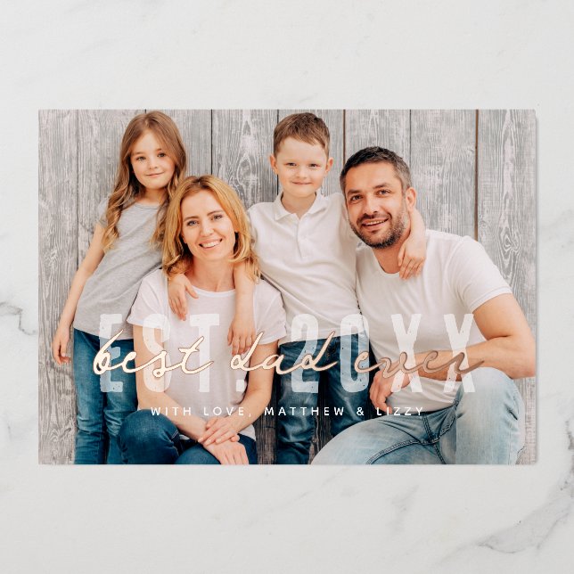 Best Dad Ever Athletic Modern Photo Father's Day Foil Holiday Card (Front)