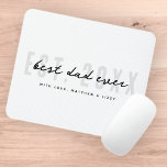 Best Dad Ever Athletic Modern Preppy Father's Day Mouse Mat<br><div class="desc">This simple and modern design is composed of san serif and playful script typography.</div>