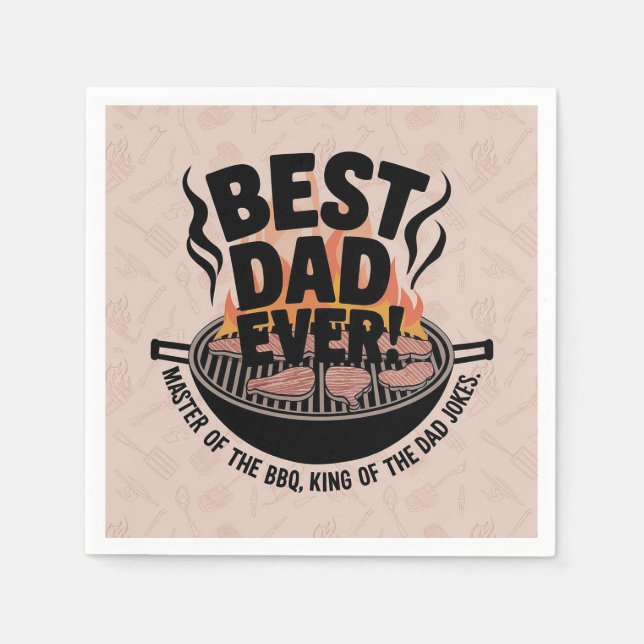 Best Dad Ever BBQ Design – King of the Grill  Napkin (Front)
