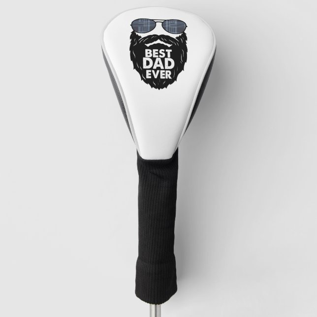 Best Dad ever beard bearded Dad sunglasses black Golf Head Cover (Front)