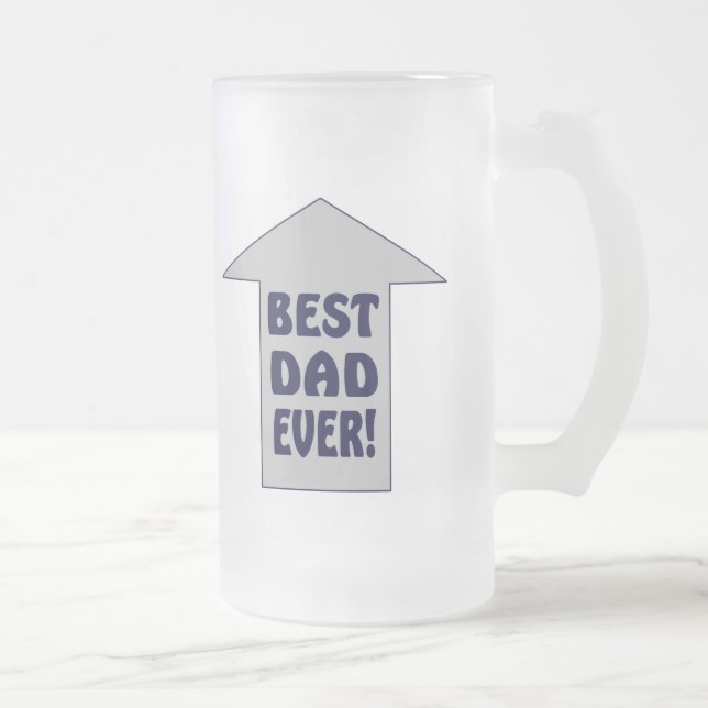 BEST DAD EVER! Beer Mug (Right)