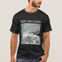 Best Dad Ever Black and White Photo of Ocean Shore