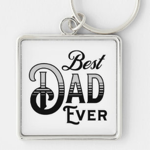 Best Dad Ever Black and White Vintage Text Key Ring